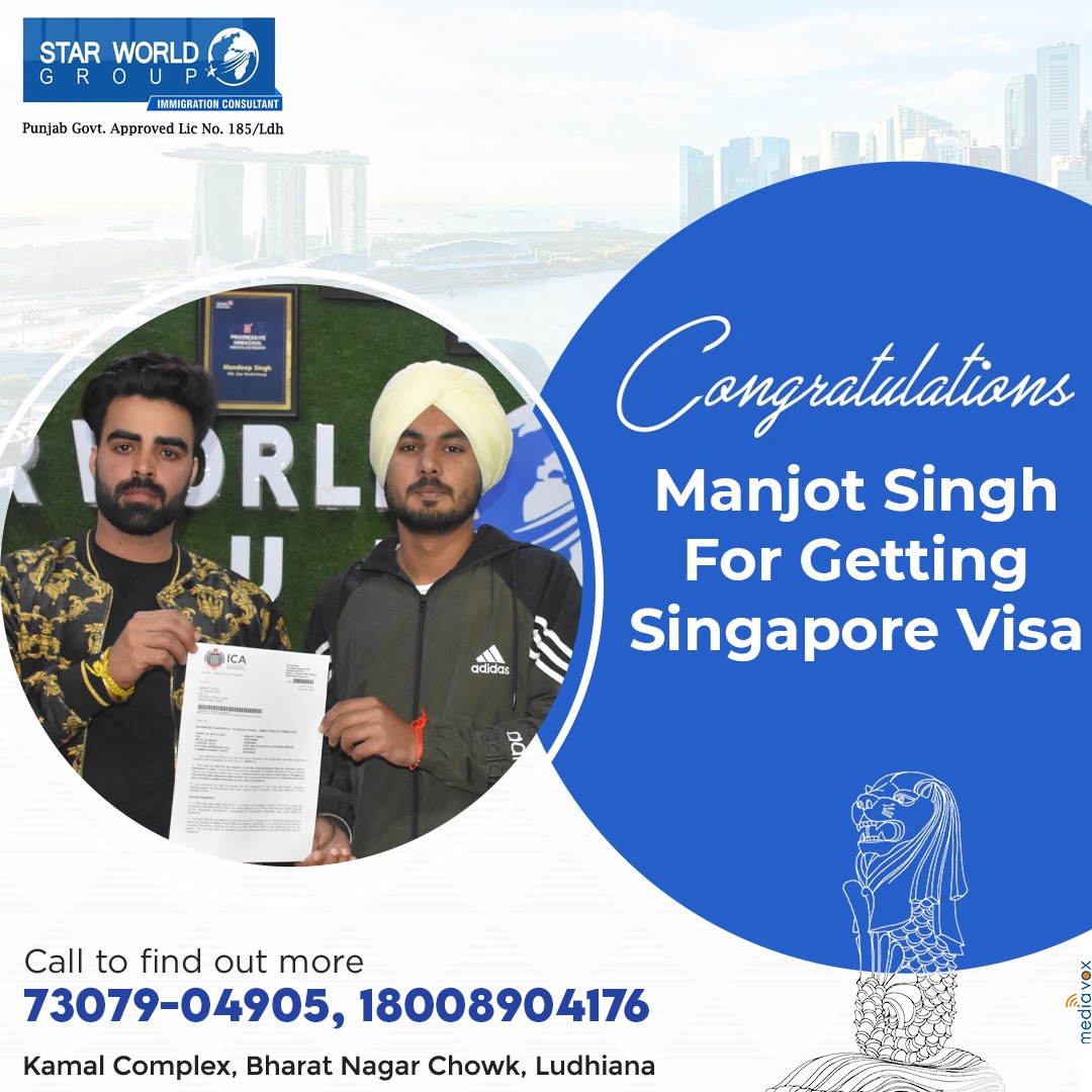 Success Story – Manjot Singh – Singapore Visa
